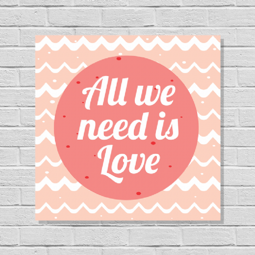 Foto destaque - Placa All we Need is Love