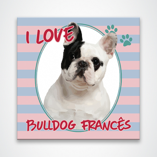 Foto destaque - Placa Decorativa 20x20 Pet I Love Bulldog Francs