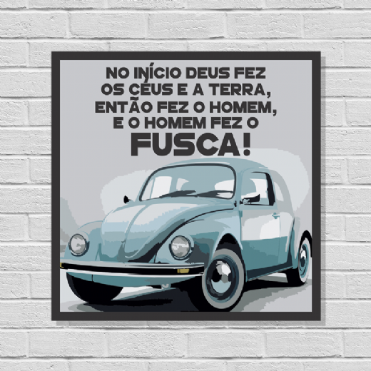 Foto destaque - Placa No incio Deus fez os Cus... o homem fez o Fusca!