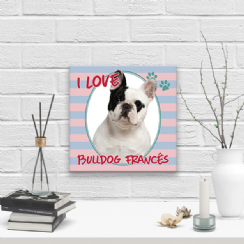 Foto 1 - Placa Decorativa 20x20 Pet I Love Bulldog Francs